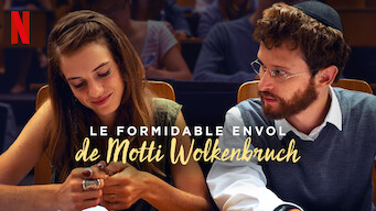 Le formidable envol  de Motti Wolkenbruch (2018)