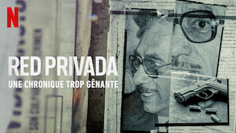 Red Privada : Une chronique trop gênante (2021)