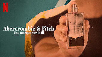 Abercrombie & Fitch : Une marque sur le fil (2022)