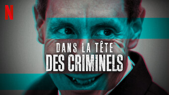 Dans la tête des criminels (2018)