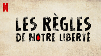 Les règles de notre liberté (2018)