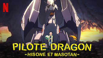 PILOTE DRAGON : Hisone et Masotan (2018)