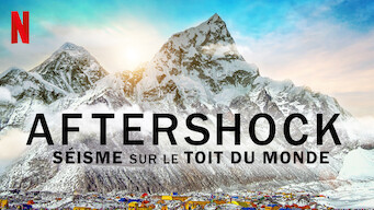 Aftershock : Séisme sur le toit du monde (2022)