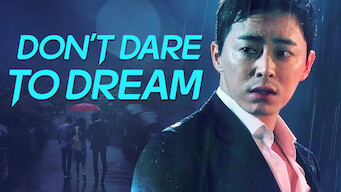 Don't Dare to Dream (2016)