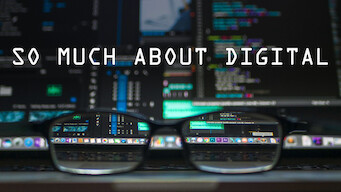 So Much About Digital (2018)