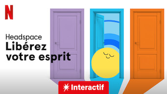 Headspace : Libérez votre esprit (2021)