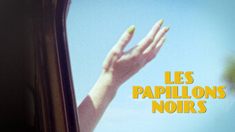 Les papillons noirs (2022)