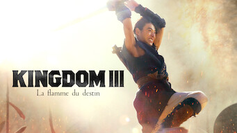 Kingdom 3 : La flamme du destin (2023)