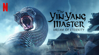 The Yin-Yang Master: Dream Of Eternity (2021)