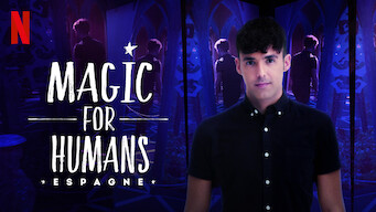 Magic for Humans : Espagne (2021)